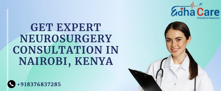 Expert Neurosurgery Consultation Events in Nairobi, Kenya