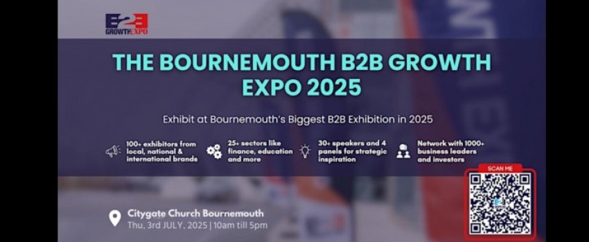 Bournemouth B2B Growth Expo 2025| Book Your Stand at a Premier B2B Show