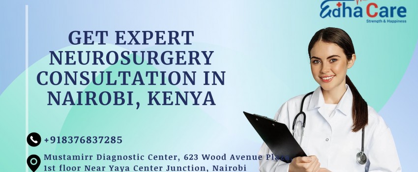 Neurosurgery Insights: A Consultation with Leading Experts in Kenya