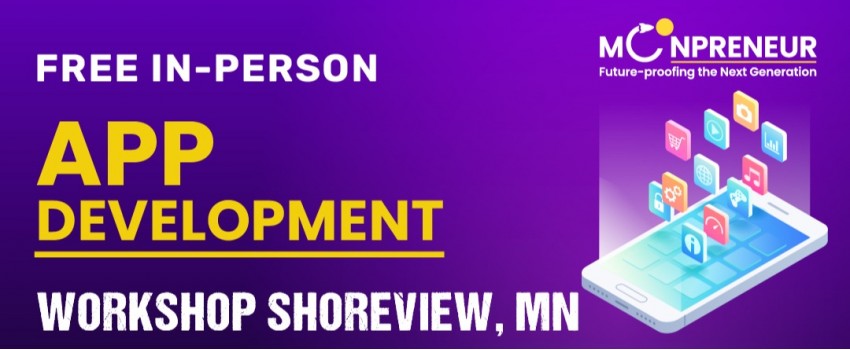 Free App Development Workshop in Shoreview, MN by Moonpreneur