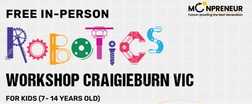  In-person Free Robotics Workshop in Craigeburn, VIC  by Moonpreneur