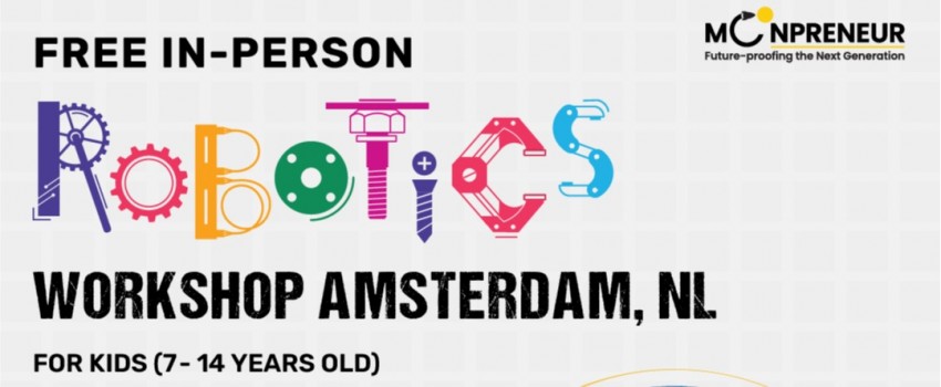  In-person Free Robotics Workshop in Amsterdam, NL by Moonpreneur