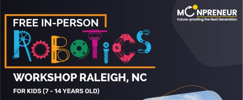  In-person Free Robotics Workshop in Raleigh, NC  by Moonpreneur