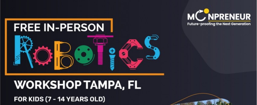  In-person Free Robotics Workshop in Tampa, FL by Moonpreneur