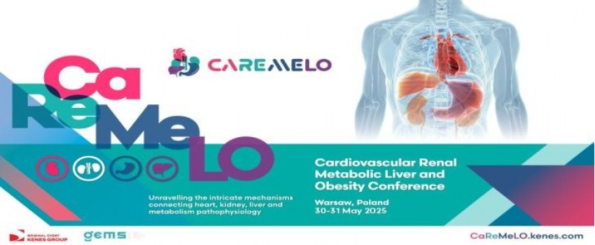 Cardiovascular, Renal, Metabolic, Liver, and Obesity Conference | CaReMeLO | 30-31 May 2025