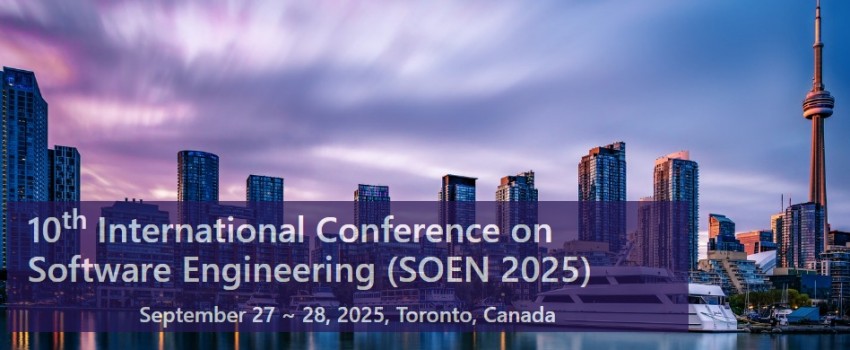 10th International Conference on Software Engineering (SOEN 2025)