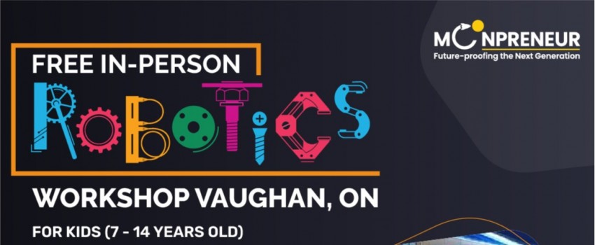 In-person Free Robotics Workshop in Vaughan, ON by Moonpreneur
