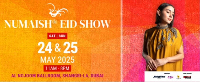 NUMAISH EID SHOW 2025