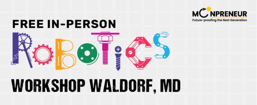 In-person Free Robotics Workshop in Waldorf, MD by Moonpreneur