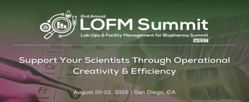 2nd Lab Ops and Facility Management for Biopharma Summit (LOFM)
