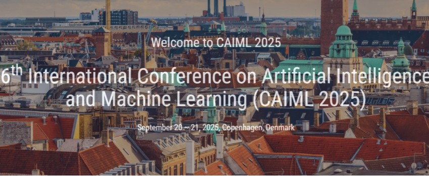 6th International Conference on Artificial Intelligence and Machine Learning (CAIML 2025)