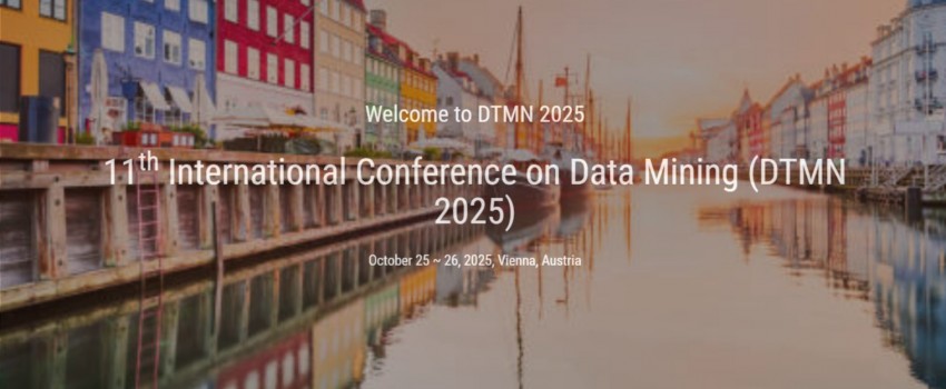 11th International Conference on Data Mining (DTMN 2025)