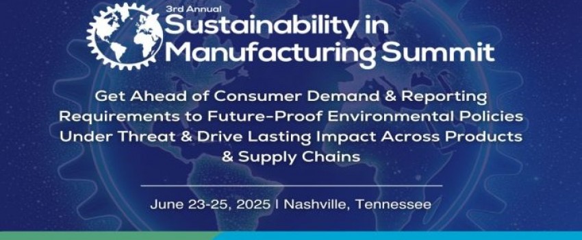 3rd Sustainability in Manufacturing Summit