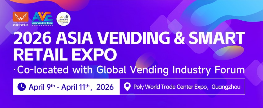 2026 Asia Vending &Smart Retail Expo