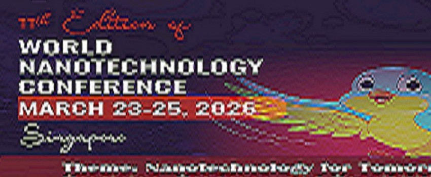 11th Edition of World Nanotechnology Conference