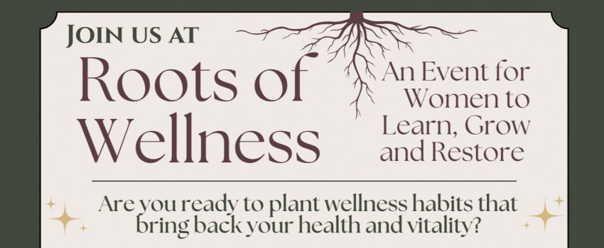 Roots of Wellness