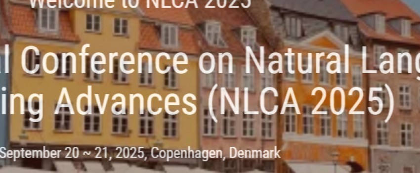 NLCA  2025 - 6th International Conference on Natural Language Computing Advances