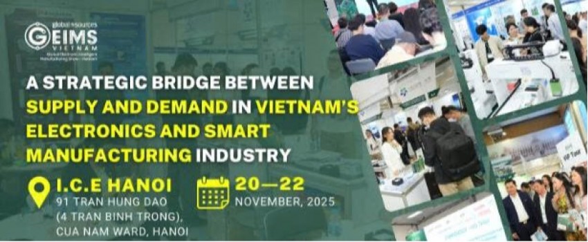 Global Electronic Intelligent Manufacturing Show ‒ Vietnam (GEIMS Vietnam)