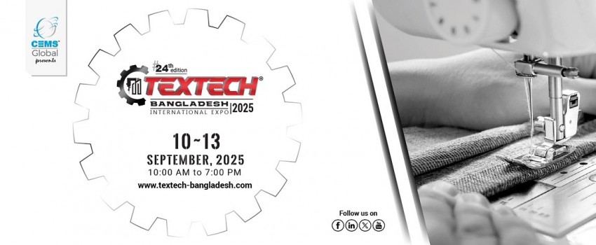 24th Textech Bangladesh 2025 International Expo