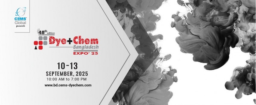48th Dye+Chem Bangladesh 2025 International Expo