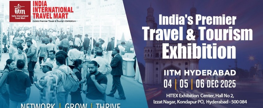 India international travel mart in hyderabad 2025