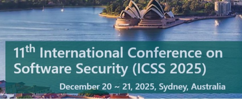 11th International Conference on Software Security (ICSS 2025)