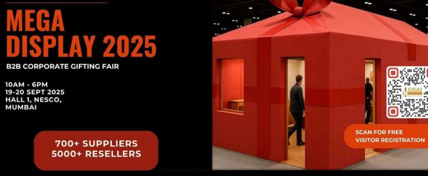 Mega Display Mumbai - B2B Corporate Gifting Fair 2025