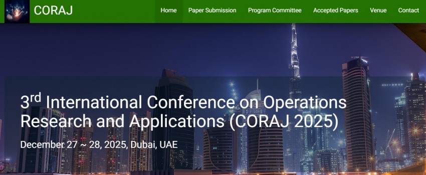 3rd International Conference on Operations Research and Applications (CORAJ 2025)