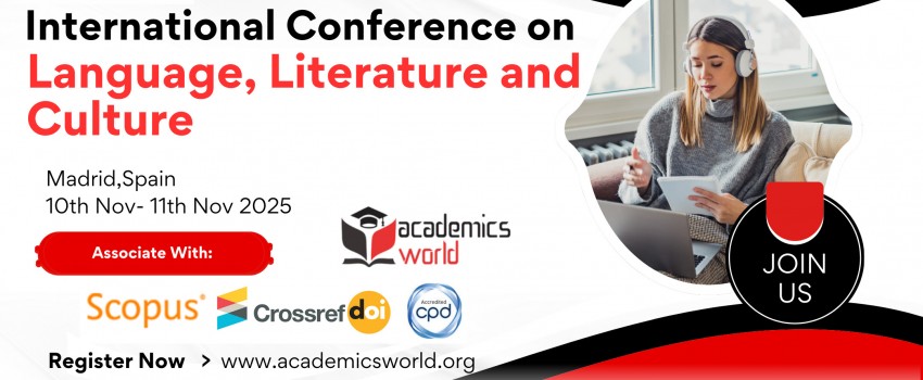 International Conference on Language, Literature and Culture (ICLLC - 2025)