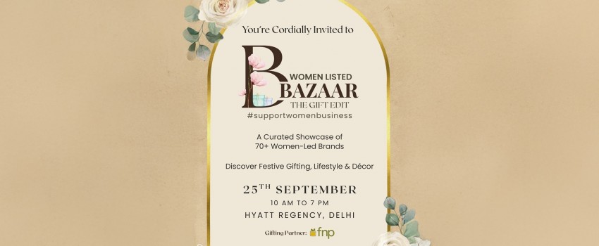 women listed bazaar :The Ultimate Gifting Guide for Festive 2025: Discover It at The Gift Edit, Hyatt, Delhi
