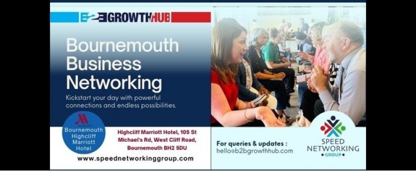 Bournemouth B2B Growth Hub Business Networking Event- 2nd October 2025
