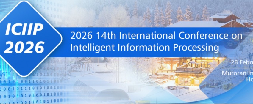 2026 14th International Conference on Intelligent Information Processing (ICIIP 2026)