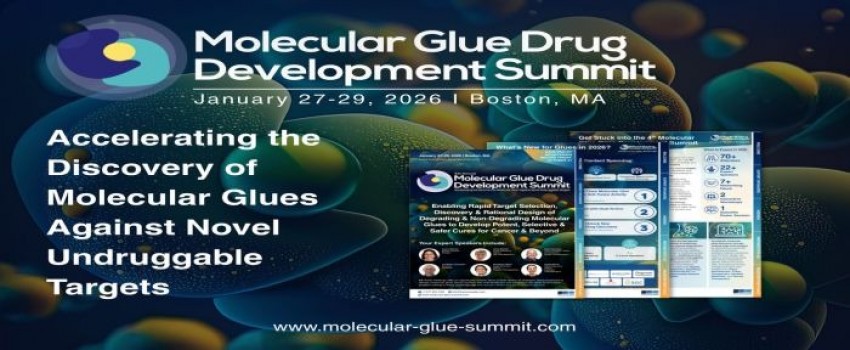4th Molecular Glue Drug Development Summit | Boston, MA | January 27-29, 2026