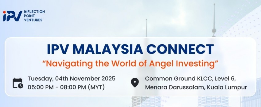 IPV Malaysia Connect - Navigating the World of Angel Investing