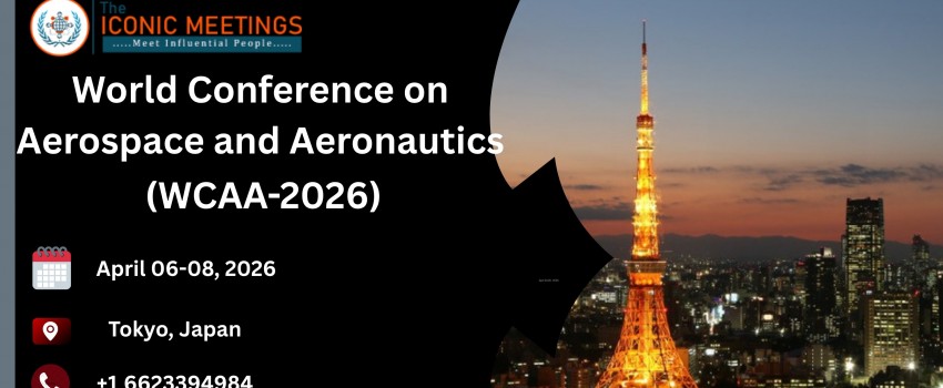  World Conference on Aerospace and Aeronautics