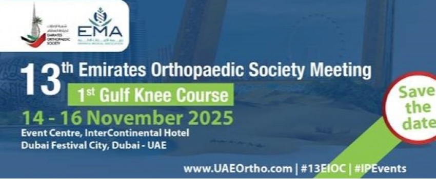 13th Emirates Orthopaedic Society Meeting – 1st Gulf Knee Course 