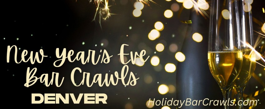 2026 Denver All Access New Years Eve (NYE) Bar Crawl EA