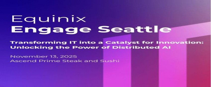 Equinix Engage - Reimagining IT: From Cost Center to Growth Engine with Distributed AI
