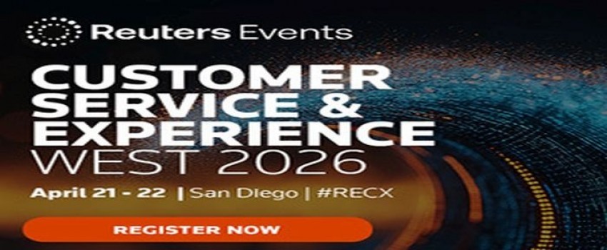 Reuters Events: Customer Service and Experience West 2026