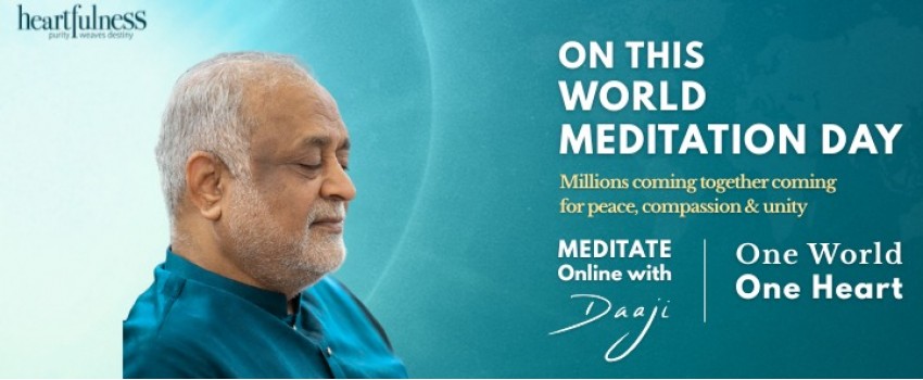 One World One Heart – World Meditation Day