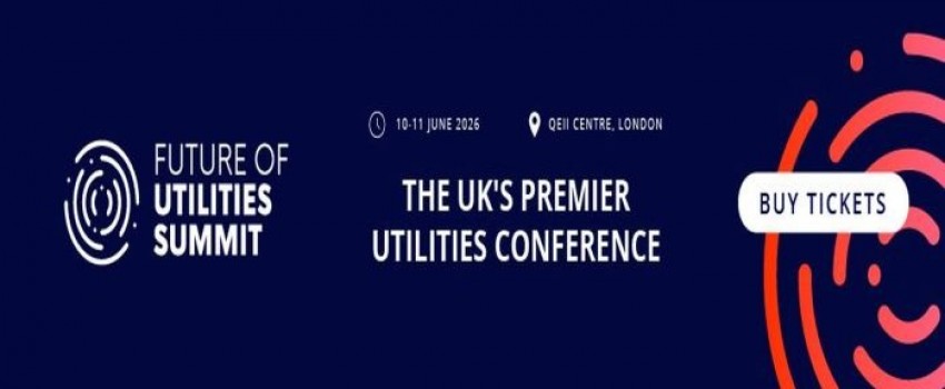 Future of Utilities Summit 2026 | 10-11 June | QEII Centre, London