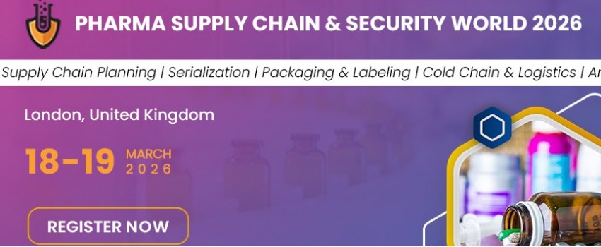 Pharma Supply Chain & Security World 2026