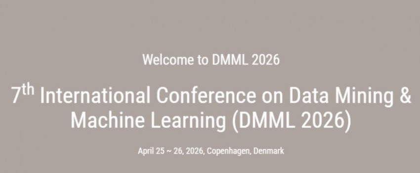 7th International Conference on Data Mining & Machine Learning (DMML 2026)