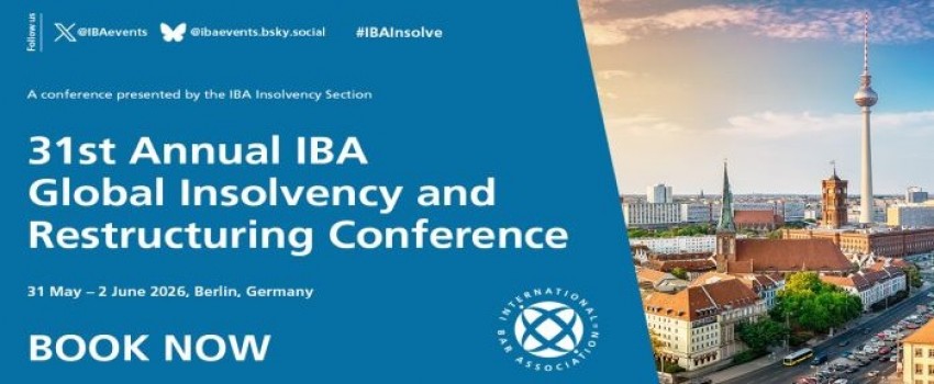 31st Annual IBA Global Insolvency and Restructuring Conference