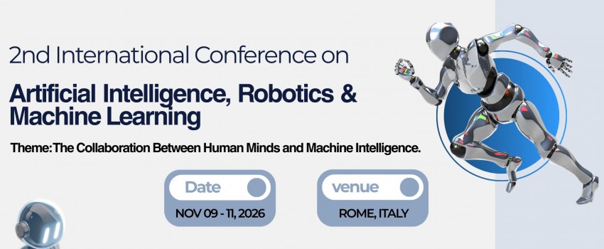 2nd International Conference on Artificial Intelligence, Robotics & Machine Learning