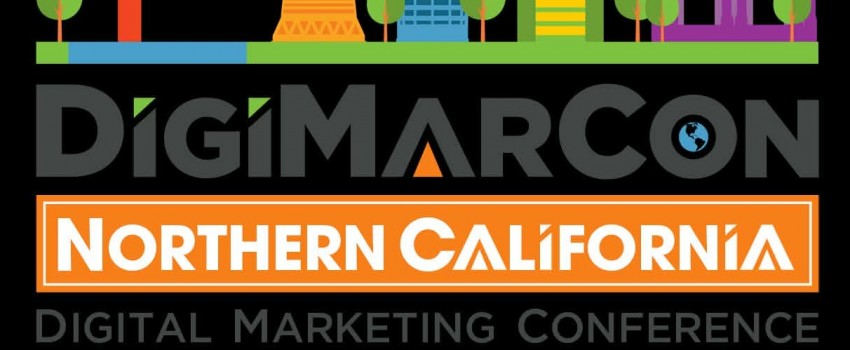 DigiMarCon Northern California 2026 - Digital Marketing, Media and Advertising Conference & Exhibition