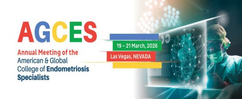 AGCES 2026 - The American and Global College of Endometriosis Specialists 2026 Annual Meeting
