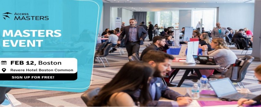 Access Masters Event - Boston| February 12