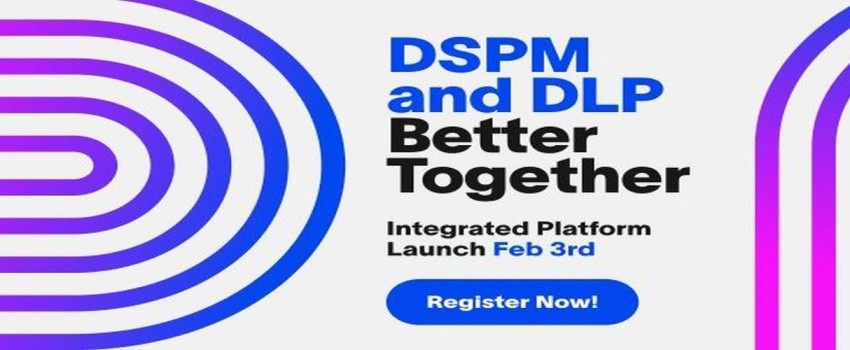 Product Launch: United DSPM and DLP to Secure Data in the AI Era