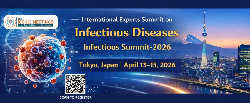 International Experts Summit on Infectious Diseases (Infectious Summit-2026)